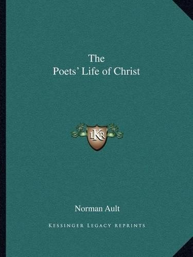 The Poets' Life of Christ