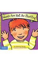 Words Are Not for Hurting (Board Book)