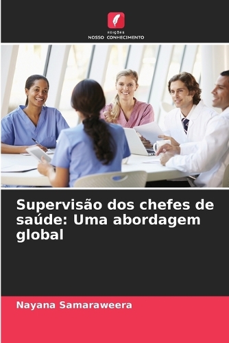 Supervisão dos chefes de saúde