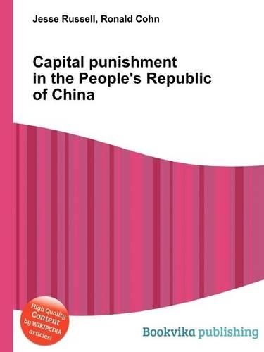 Capital Punishment in the People's Republic of China