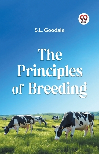 The Principles of Breeding