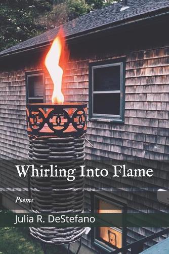 Whirling Into Flame