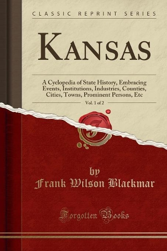 Kansas, Vol. 1 of 2