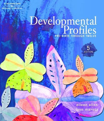 Developmental Profiles