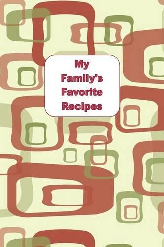 My Family's Favorite Recipes