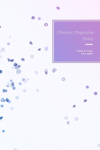 Chronic Migraine Diary
