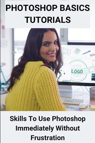 Photoshop Basics Tutorials