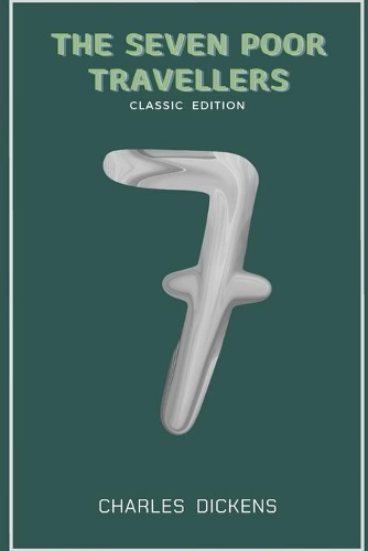 The Seven Poor Travellers