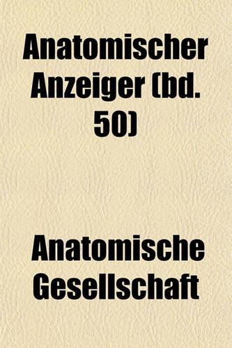 Anatomischer Anzeiger (Bd. 50)
