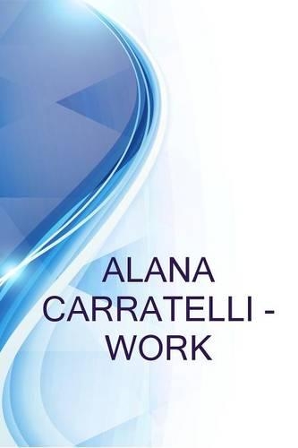 Alana Carratelli - Work, Client Manager at Nab