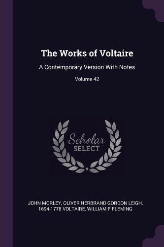 The Works of Voltaire