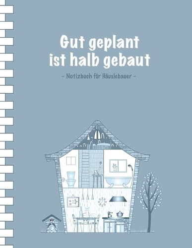 Gut geplant ist halb gebaut