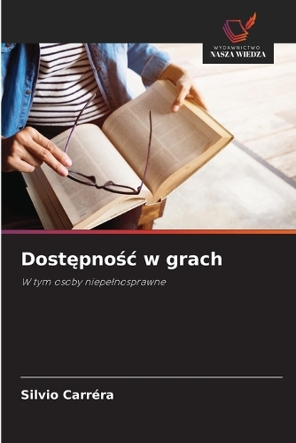 Dostępnośc w grach