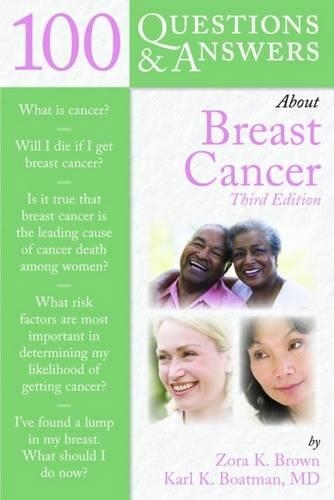 100 Questions & Answers About Breast Cancer