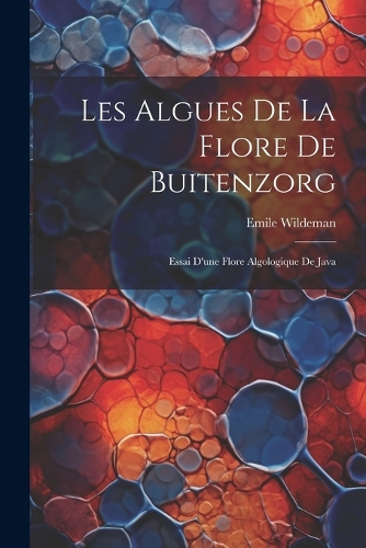 Les Algues De La Flore De Buitenzorg