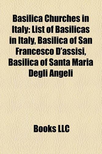 Basilica Churches in Italy