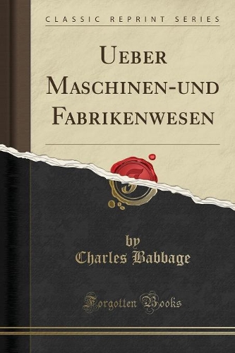 Ueber Maschinen-Und Fabrikenwesen (Classic Reprint)