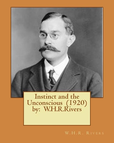 Instinct and the Unconscious (1920) by