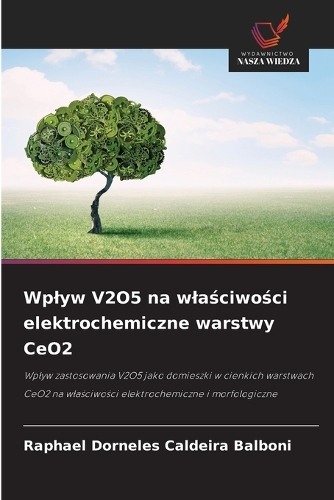 Wplyw V2O5 na wlaściwości elektrochemiczne warstwy CeO2