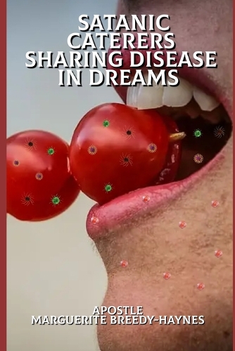 Satanic Caterers Sharing Disease In Dreams