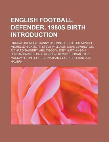 English Football Defender, 1980s Birth Introduction