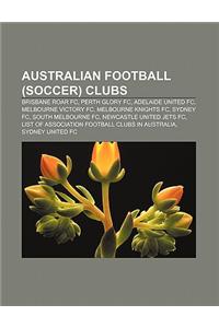 Australian Football (Soccer) Clubs