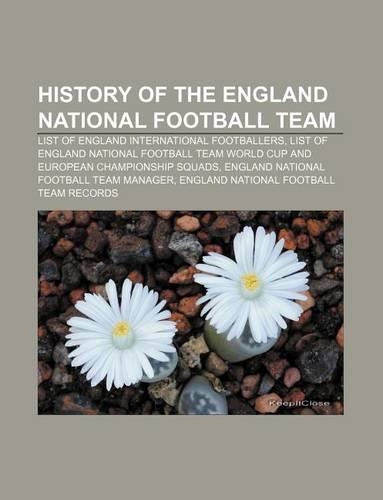 History of the England National Football Team