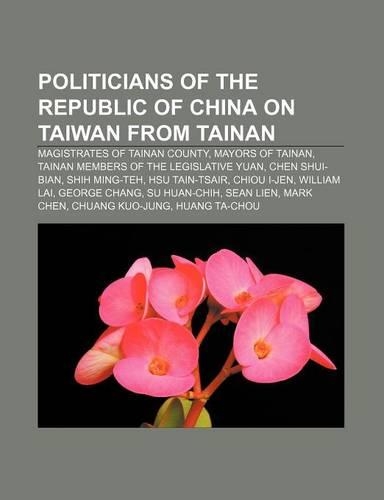 Politicians of the Republic of China on Taiwan from Tainan