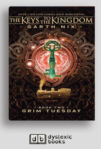 The Keys to the Kingdom (bk 2): Grim Tuesday