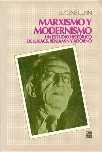 Marxismo y Modernismo