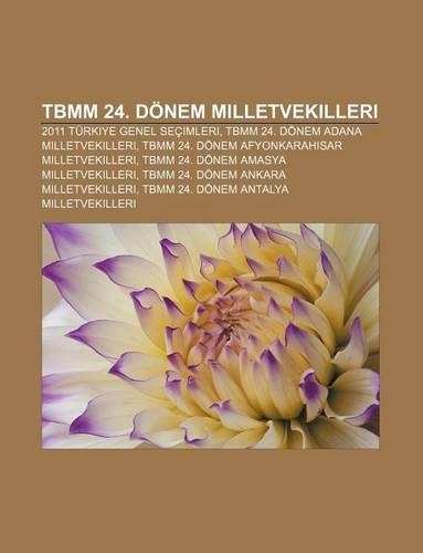 Tbmm 24. Donem Milletvekilleri