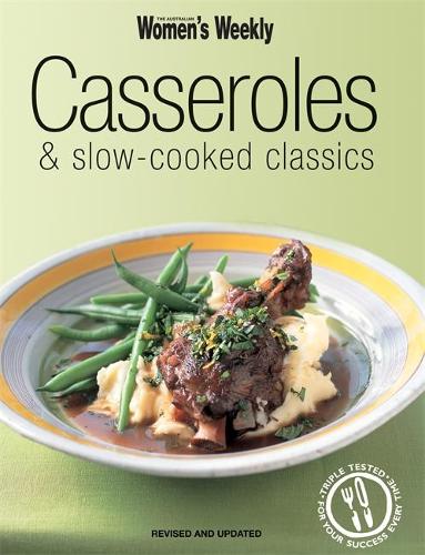 Casseroles and Slow-cooked Classics