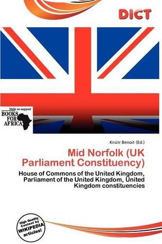 Mid Norfolk (UK Parliament Constituency): (English)