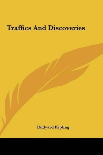 Traffics and Discoveries