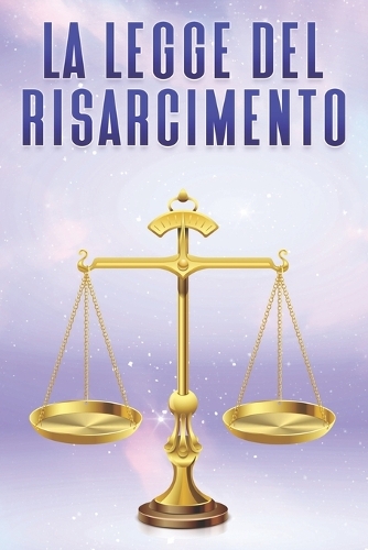 La Legge del Risarcimento
