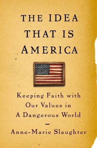 The Idea That is America