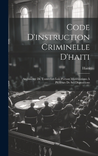 Code D'instruction Criminelle D'haiti