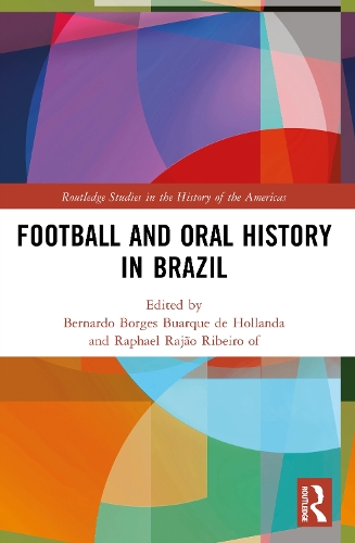 Football and Oral History in Brazil