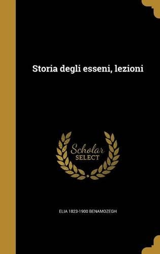 Storia degli esseni, lezioni