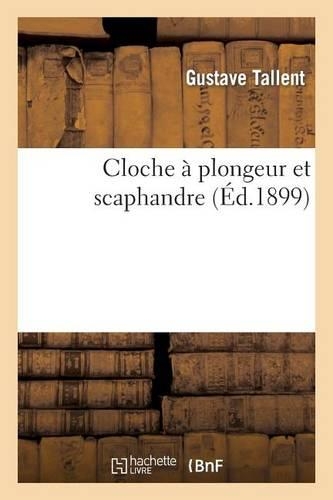 Cloche À Plongeur Et Scaphandre