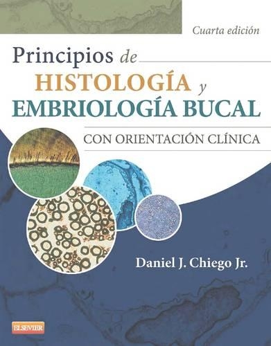 Principios de Histología Y Embriología Bucal