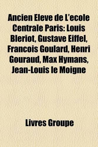 Ancien Eleve de L'Ecole Centrale Paris
