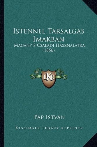 Istennel Tarsalgas Imakban