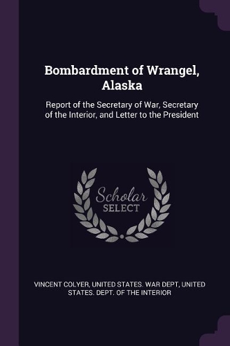 Bombardment of Wrangel, Alaska