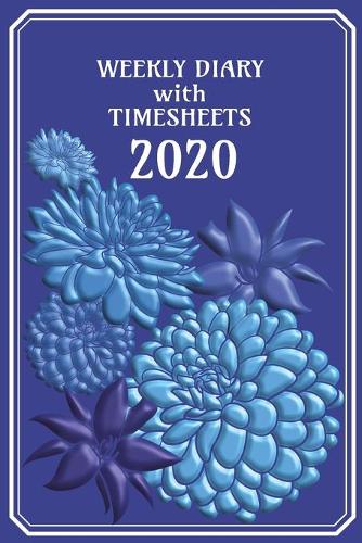 Weekly Diary with TimeSheets 2020
