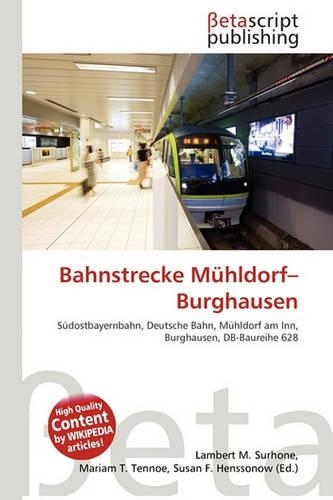 Bahnstrecke M Hldorf-Burghausen