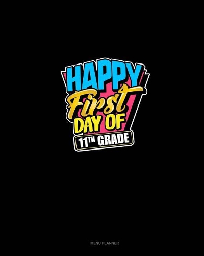 Happy First Day of 11th Grade