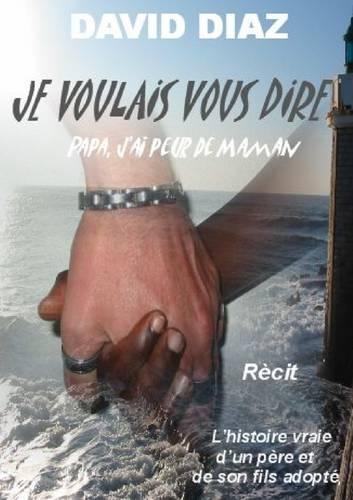 Je Voulais Vous Dire