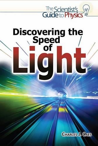 Discovering the Speed of Light
