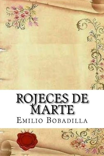 Rojeces de Marte (Spanish Edition)